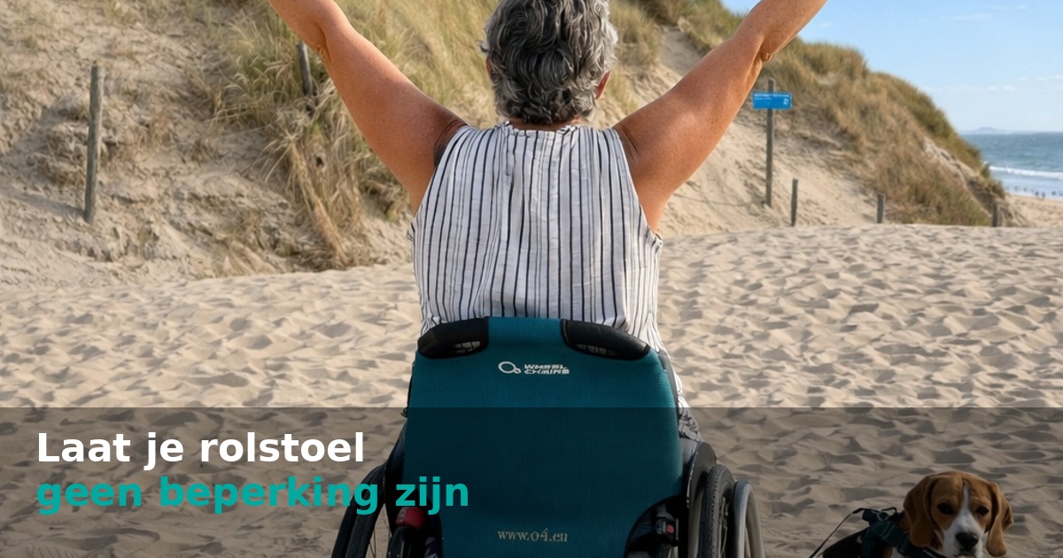 Laat je rolstoel geen beperking zijn Laat je rolstoel geen beperking zijn